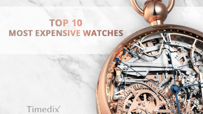 Top 10 most expensive watches