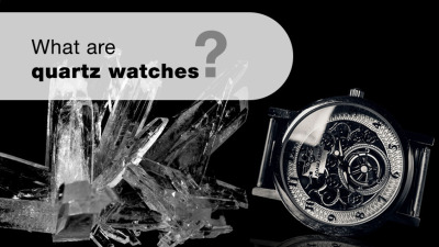 What is a quartz watch?