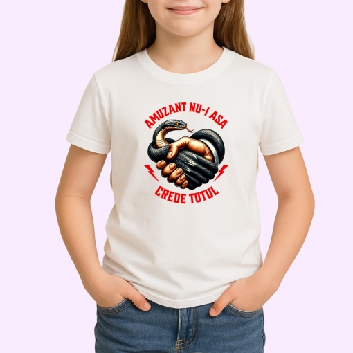 Tricou Amuzant nu-i asa, Crede Totul - Copii | Dama | Barbat