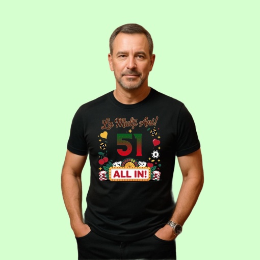Tricou Aniversar cadou varsta 51 ani, Barbat