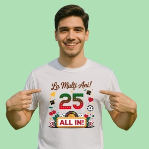 Tricou 25 ani, Cadou Aniversare sarbatorit, - Img 1