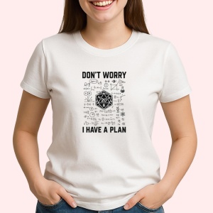 Tricou Don t worry , i have a plan - Copii | Dama | Barbat - Img 2