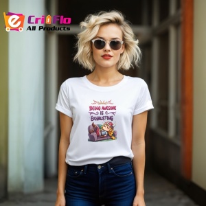 Tricou Being Awesome Is Exhausting Canapea Oboseala, Copii | Dama | Barbat - Img 12