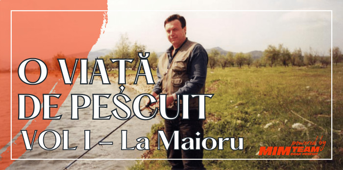 O Viață de Pescuit - Vol 1: La Maioru