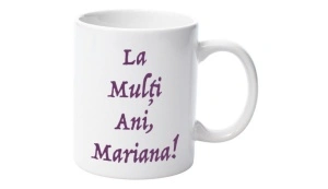 Cană personalizatǎ nume Mariana
