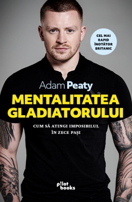 Mentalitatea gladiatorului