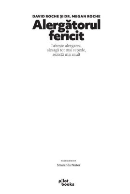 Alergătorul Fericit - Img 3