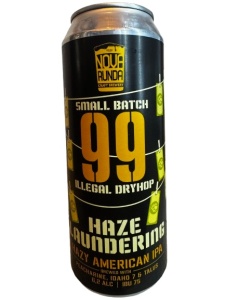 Nova Runda - Small Batch 99:Haze Laundering