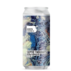 BERETA - Septic Thoughts - Bereta Brewing Co.