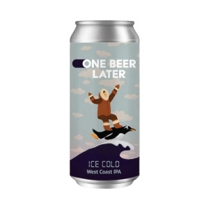 One Beer Later - Ice Cold
