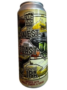 Nova Runda - The West The Coast and The IPA