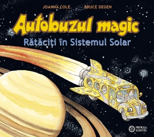 Carte Autobuzul magic. Rataciti in sistemul solar