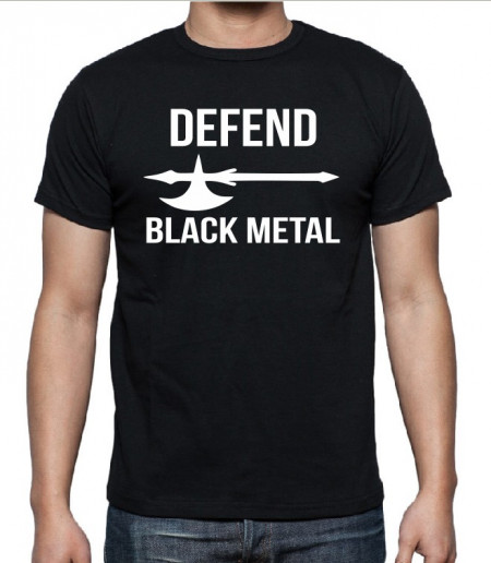 Тениска - Defend Black Metal