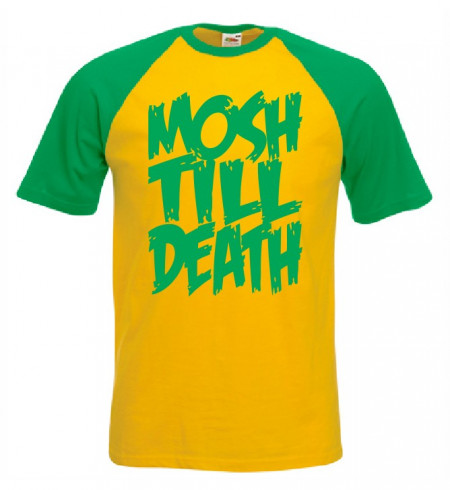 Тениска - Mosh Till Death - Img 3