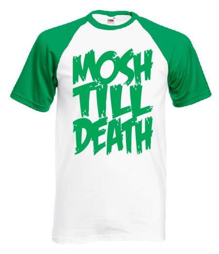 Тениска - Mosh Till Death - Img 4