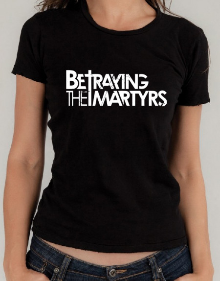 Тениска - Betraying the martyrs