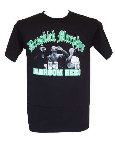 Тениска - Dropkick Murphys - Barroom Hero - Img 2
