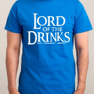 Тениска - Lord of the Drinks - Img 2