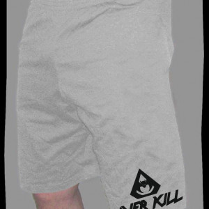 Къси панталони - Overkill