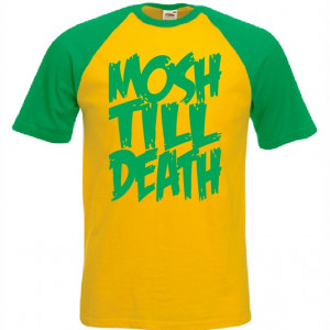 Тениска - Mosh Till Death - Img 3