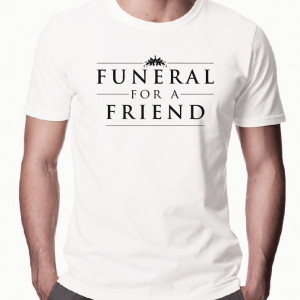 Тениска - Funeral for a friend
