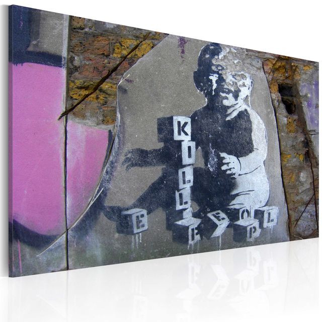 Tablou - Kill people baby (Banksy)