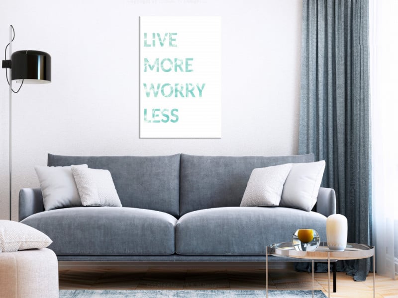 Tablou - Live More Worry Less (1 Part) Vertical