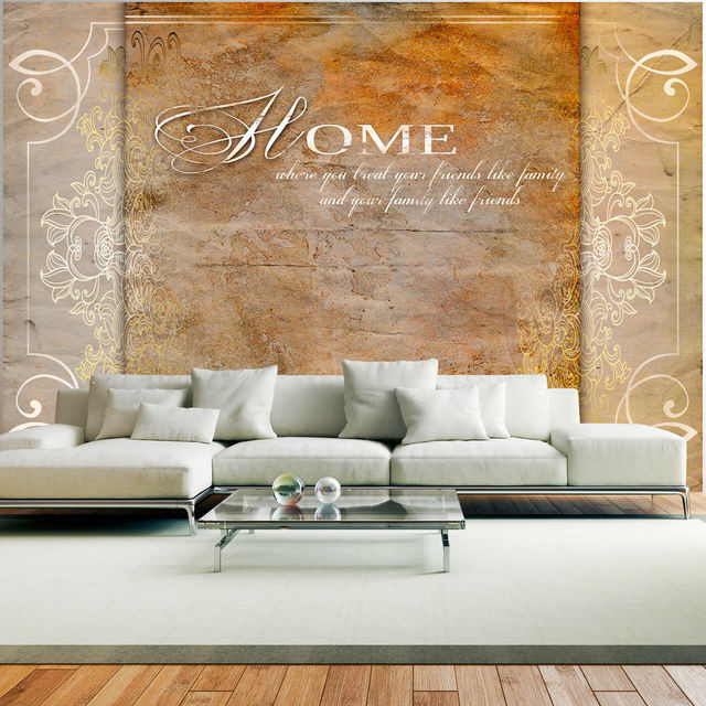 Fototapet - Home, where you treat your friends like family...