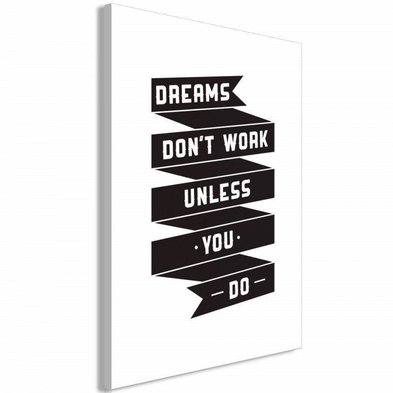 Tablou - Dreams don't work (1 Part) Vertical