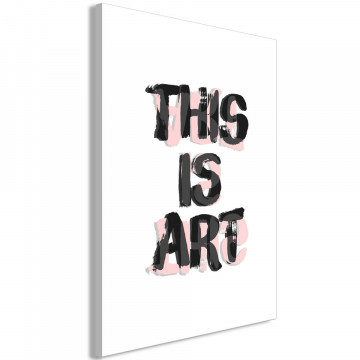 Tablou - This Is Art (1 Part) Vertical - Img 2