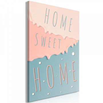 Tablou - Inscriptions: Home Sweet Home (1 Part) Vertical - Img 1