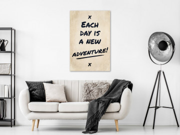Tablou - Each Day is a New Adventure! (1 Part) Vertical - Img 1