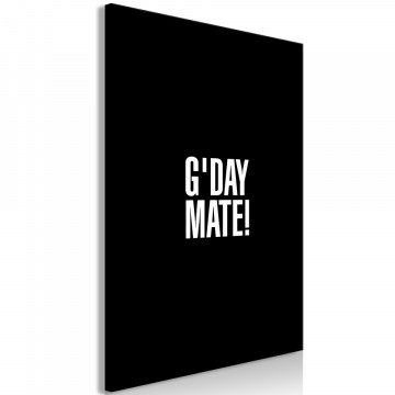 Tablou - G'day Mate (1 Part) Vertical - Img 2