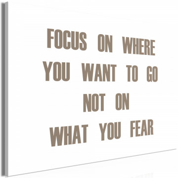 Tablou - Focus on Where You Want (1 Part) Wide - Img 2