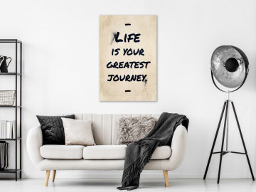 Tablou - Life is Your Greates Journey (1 Part) Vertical - Img 1