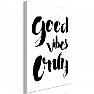 Tablou - Good Vibes Only (1 Part) Vertical - Img 2