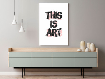 Tablou - This Is Art (1 Part) Vertical - Img 1