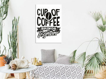 Tablou - Cup of Coffee Brings Together (1 Part) Vertical - Img 2