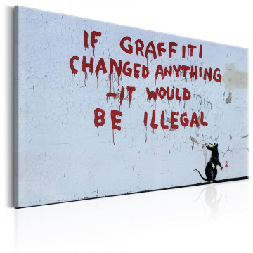 Tablou - If Graffiti Changed Anything by Banksy - Img 1