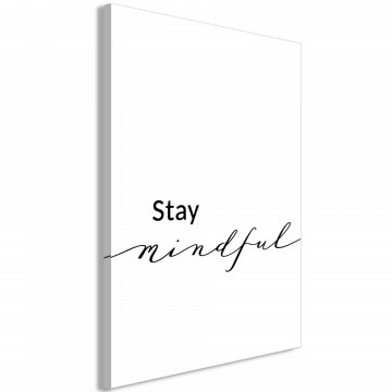 Tablou - Stay Mindful (1 Part) Vertical - Img 2