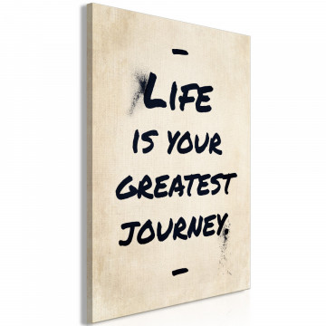 Tablou - Life is Your Greates Journey (1 Part) Vertical - Img 2