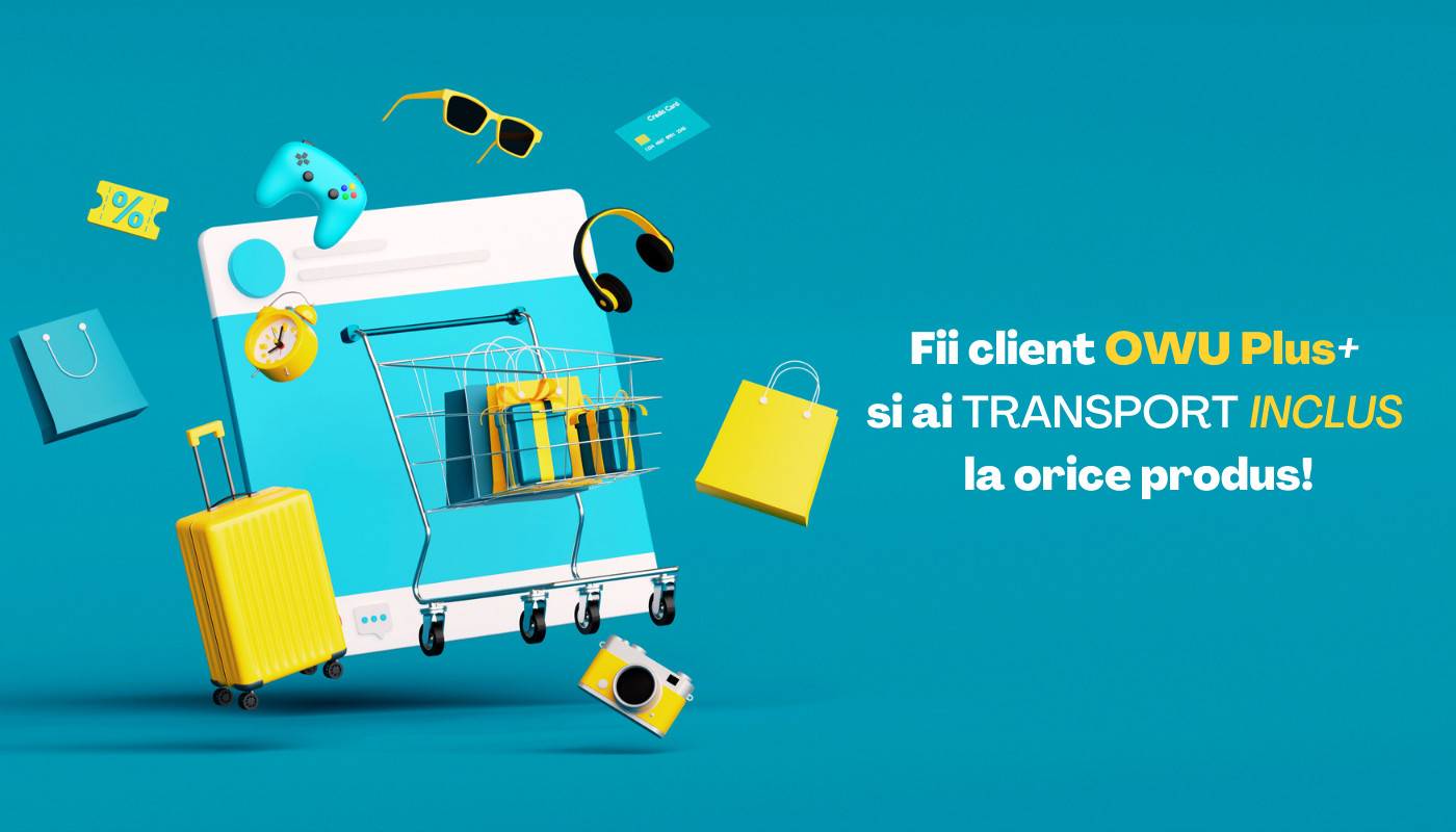 Descoperă Beneficiile Programului de Fidelizare OWU Plus+: Transport Gratuit și Oferte Exclusive