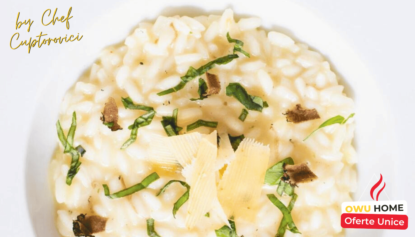 Risotto cremos cu Parmezan - Reteta by Chef Cuptorovici @ OWU Home