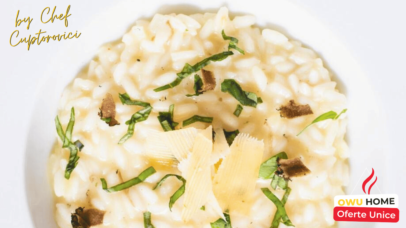 Risotto cremos cu Parmezan - Reteta by Chef Cuptorovici @ OWU Home