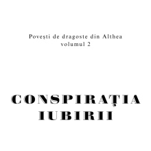 Conspirația iubirii - Img 2