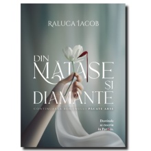 Din mătase și diamante (exemplare semnate)