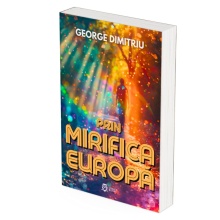 Prin mirifica Europă