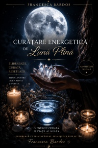 Curatare energetica LUNA PLINA metoda UNICA