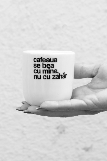 cana mica "cafeaua se bea cu mine"