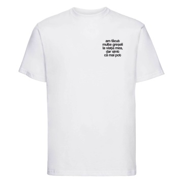 tricou unisex alb "am facut multe greseli" - Img 2